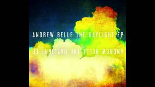 Andrew Belle  Skys Still Blue  Official Song [upl. by Terrance]