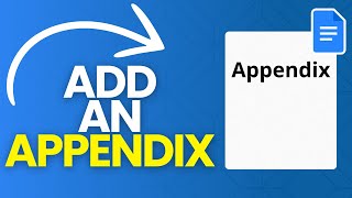 How to Add an Appendix in Google Docs [upl. by Anelej]