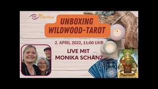 UNBOXING WILDWOOD TAROT  Kirsten amp Monika packen es an [upl. by Ehcram136]