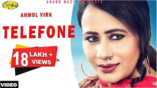 Anmol Virk  Telefone  New Punjabi Song 2017 Anand Music [upl. by Nennerb]