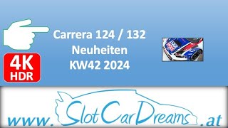 Carrera 124  132 Neuheiten KW42 2024 [upl. by Ajat]