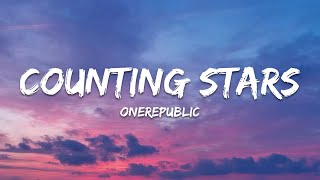 OneRepublic  Counting Stars Lyrics [upl. by Enened750]