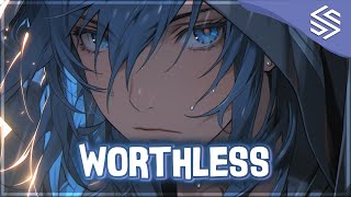 Nightcore  Worthless Lyrics  Fabian Secon [upl. by Oetam]