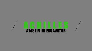 ACHILLES A14SE MINI EXCAVATOR OPERATION AND INTRODUCTION [upl. by Ilatfan]