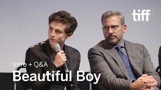 BEAUTIFUL BOY Cast and Crew QampA  TIFF 2018 [upl. by Suoinuj840]