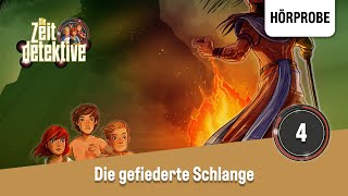 Die Zeitdetektive Folge 4 Die gefiederte Schlange  Hörprobe zum Hörspiel [upl. by Foulk]