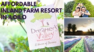 Dreamers Valley Tigbauan Iloilo  Inland Farm Resort  New Travel Destination 2019 [upl. by Crispa761]