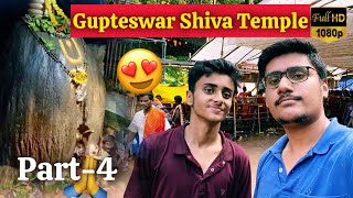 Gupteswar Shiva Temple 😍🔥 Vlog22 Final Part4 gupteshwartemple koraput odisha temple [upl. by Cutty153]