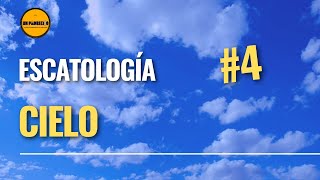 🔺Curso de Teología para Laicos👉 4 ESCATOLOGÍA Cielo [upl. by Neuberger]