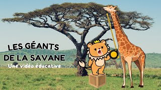 Les Géants de la Savane  Documentaire animalier pour enfant 🦒 Fiches GRATUITES à IMPRIMER [upl. by Angus865]