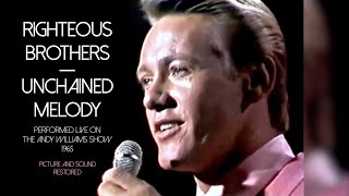 Righteous Brothers  Unchained Melody Live 1965 Picture and Sound Restored [upl. by Ytrebil]