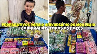 PREPARATIVOS PRO ANIVERSÃRIO DO MEU FILHO COMPRAMOS OS DOCES MOSTREI TODOS OS DOCES QUE COMPREI [upl. by Orin]