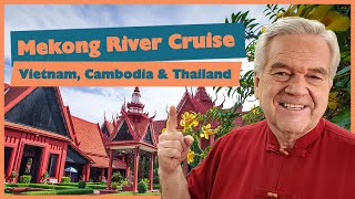 Mekong River Cruise  Vietnam Cambodia and Thailand [upl. by Eislel9]