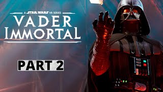 SiCPodcast  Gaming  Star Wars Vader Immortal VR Episode 1 Part 2 Meta Quest 2 [upl. by Naol360]