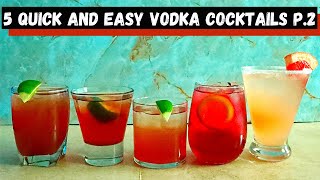 5 Easy Vodka Cocktails  Part 2 [upl. by Atilek]