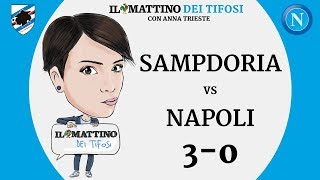 Il Mattino dei tifosi  Sampdoria VS Napoli 30 [upl. by Gass]