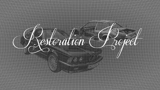 BMW E24  Restoration Project [upl. by Euqina]