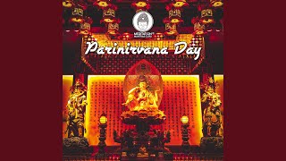 Parinirvana Day [upl. by Ateiram]