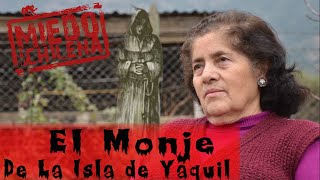 quotEl Monje de Isla de Yaquilquot 👿🇨🇱Cap11 Serie web Miedo a la Chilena [upl. by Anerac]