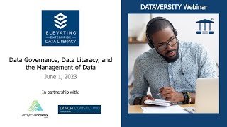 Elevating Enterprise Data Literacy Data Governance Data Literacy and the Management of Data [upl. by Jillian]