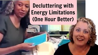 Decluttering with Energy Limitations One Hour Better [upl. by Annid]