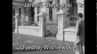 Jarema Stępowski O jednej Wisniewskiej [upl. by Akinat]