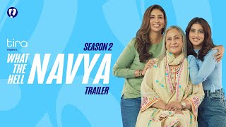 What The Hell Navya Season 2 Official Trailer  Navya Nanda Shweta Bachchan Nanda amp Jaya Bachchan [upl. by Einnor]