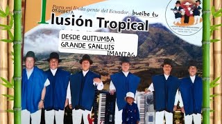 ORQUESTA ILUSIÓN TROPICAL VOL4 2024 DESDE QUITUMBA GRANDE IMANTAG SAN LUIS DE LA CARBONERIA [upl. by Sirromad]