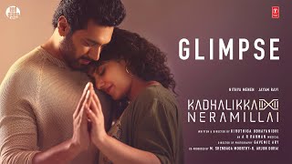 Kadhalikka Neramillai Glimpse  4K HDR  Jayam Ravi  Nithya Menen Kiruthiga Udhayanidhi AR Rahman [upl. by Soulier]