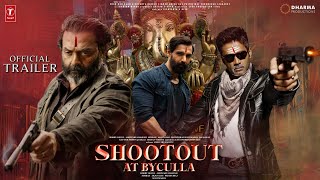 Shootout at Byculla  Official Trailer  John Abraham  Saif Ali Khan  Sanjay Dutt Abhishek Update [upl. by Menides846]