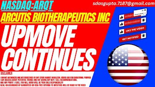 UPMOVE CONTINUES  ARQT STOCK ANALYSIS  ARCUTIS BIOTHERAPEUTICS INC STOCK [upl. by Ailatan]