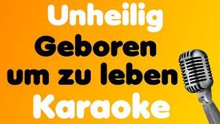 Unheilig • Geboren um zu leben • Karaoke [upl. by Reese]