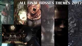 Resident Evil Banda Sonora OST  All Final Bosses Themes 17 2017 [upl. by Aindrea]