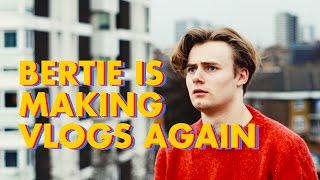 bertie is making vlogs again [upl. by Palocz]