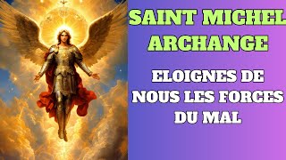 🌟 Protection Divine avec Saint Michel Archange 🕊️🔥 [upl. by Carnahan]