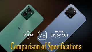 HMD Pulse Pro vs Huawei Enjoy 50z A Comparison of Specifications [upl. by Eelac]