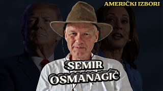 SEMIR OSMANAGIĆ  IZBORI USA  Vanja Elez Podksat [upl. by Witherspoon]