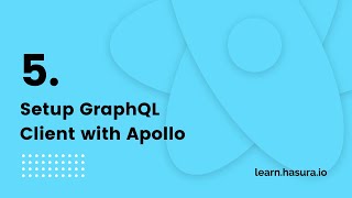 5 Setup GraphQL Client with Apollo [upl. by Wills]