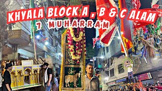 KHYALA Block A  B amp C Alam Day❤️⚔️  7 Muharram  Mahek Ki Zindagi [upl. by Meibers]