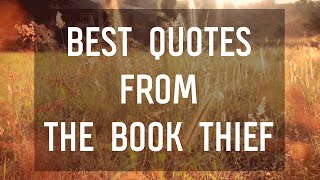 Best Quotes from The Book Thief by Markus Zusak [upl. by Nnaear700]