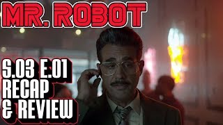 Mr Robot Season 3 Episode 1 Recap amp Review  eps30powersavermodeh Breakdown [upl. by Ttegirb]