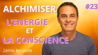 ALCHIMISER SES SOUFFRANCES PAR LA CONSCIENCE [upl. by Alletniuq]