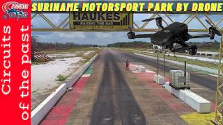 See Suriname Motorsport Park Like Never Before – Drone Footage [upl. by Eicyal402]