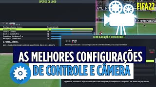 AS MELHORES CONFIGURAÇÕES DE CONTROLE E CÂMERA DO FIFA 22 [upl. by Ad]