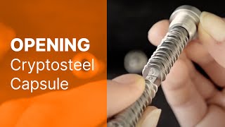 How to Open the Cryptosteel Capsule [upl. by Aikemat]