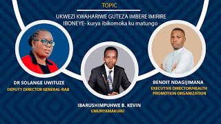 IMBADUKO YUBUKUNGUUkwezi kwahariwe guteza Imbere Imirire Iboneye [upl. by Jillayne]