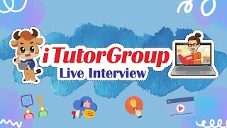 iTutorGroup Live Interview [upl. by Boni]