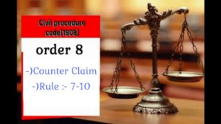 CPC  order 8  written statement  counter claim Rule 6ag  Rule 710 [upl. by Nalek945]