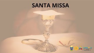 Santa Missa de Domingo [upl. by Naitsirt]