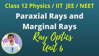 12th Std Physics Ray Optics Part 9 Paraxial Rays and Marginal Rays TN New Syllabus [upl. by Herriott]